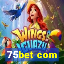 75bet com